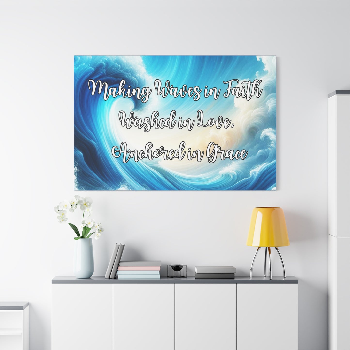 Making Waves in Faith, Washed in Love, Anchored in Grace Inspirational Wave Canvas Art