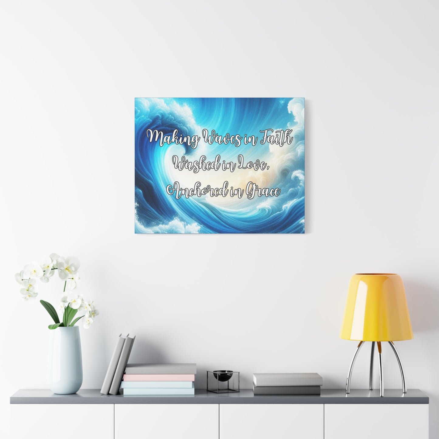 Making Waves in Faith, Washed in Love, Anchored in Grace Inspirational Wave Canvas Art