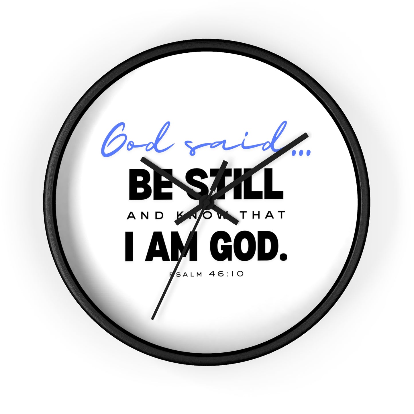 Be Still and Know Wall Clock | Christian Wall Clock for Home | Bible Verse Clock | Inspirational Religious Gift