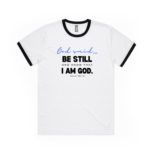 Be Still and Know Ringer Tee for Men | Faith-Based Apparel for Men | Bible Verse Ringer Tee | Inspirational Religious Gift