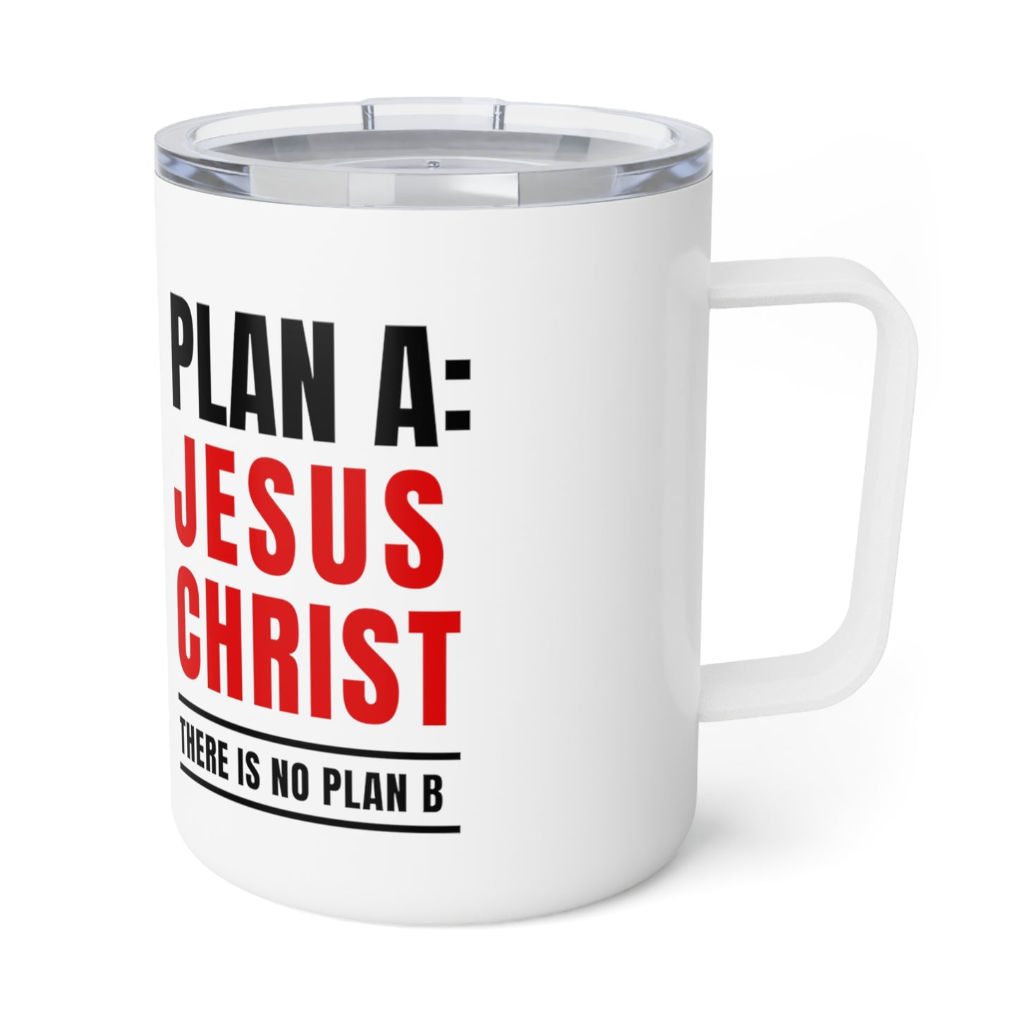 Divine Sips Insulated 10 oz Coffee Mug - Plan A: Jesus Christ. There is No Plan B - Insulated Coffee Mug, 10oz of Faithful Warmth