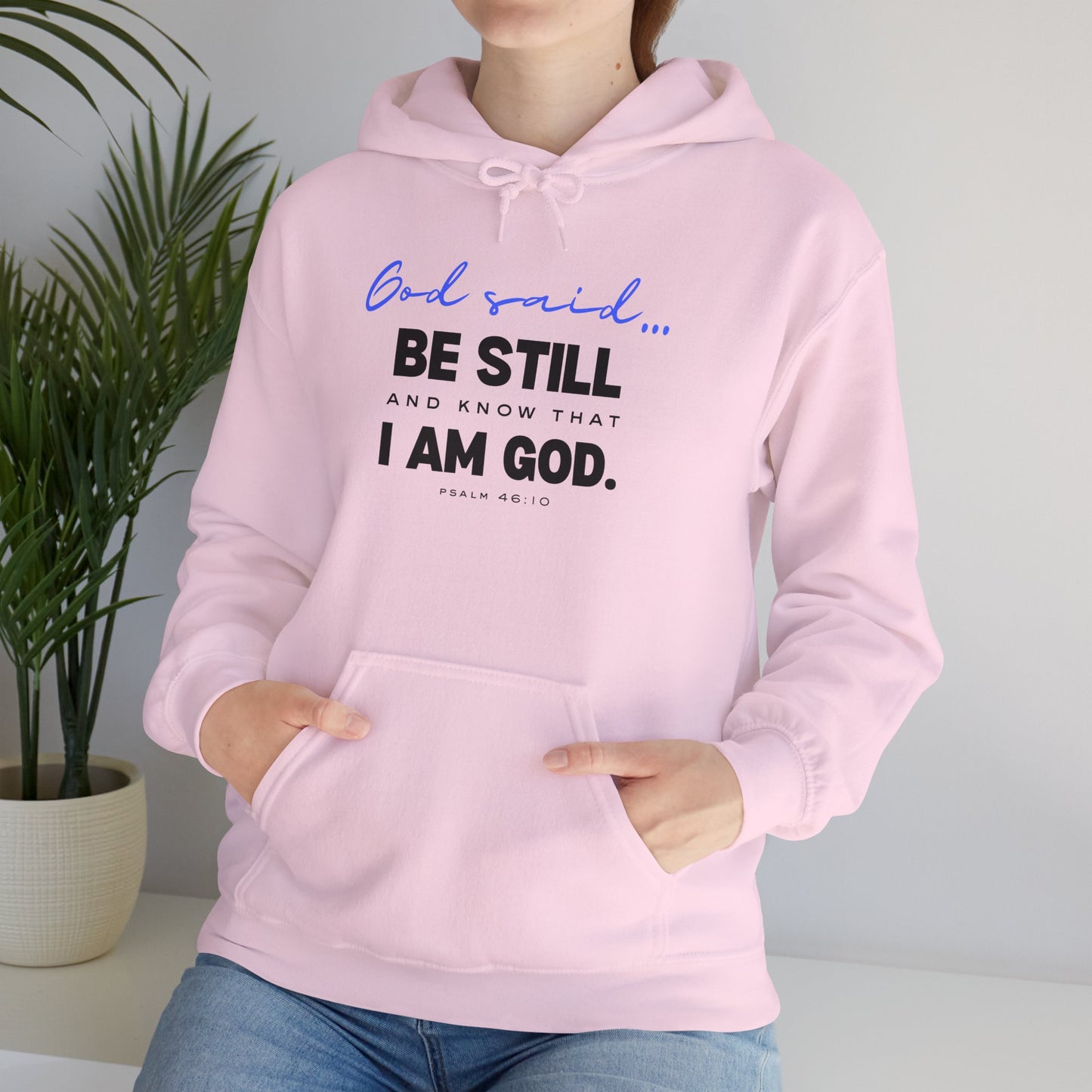 Be Still and Know Hoodie | Christian Hooded Sweatshirt | Faith-Based Unisex Hoodie | Trust God Sweatshirt | Warm Religious Apparel - Winter