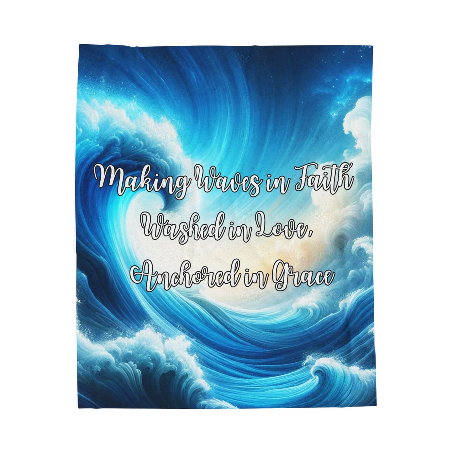 Making Waves in Faith, Anchored in Grace Velveteen Plush Blanket