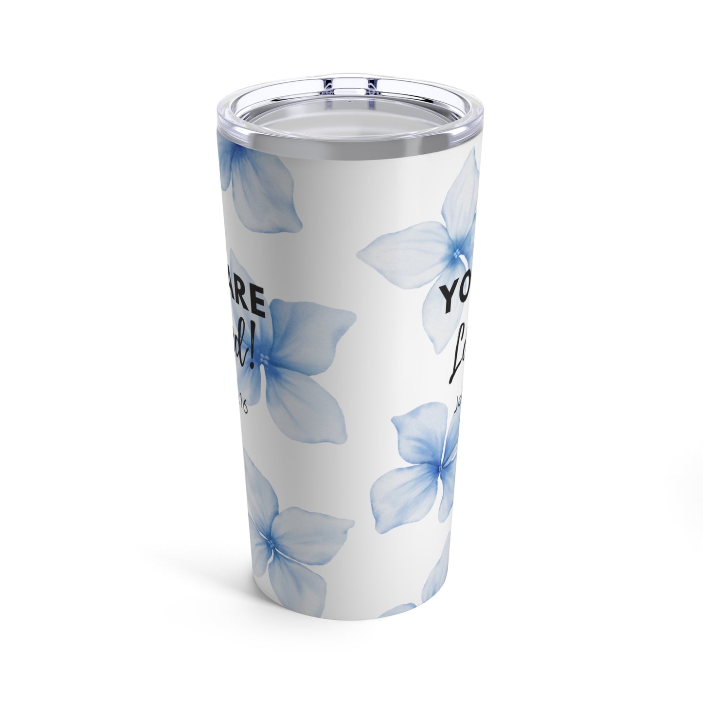 You Are Loved Blue Floral Tumbler 20oz