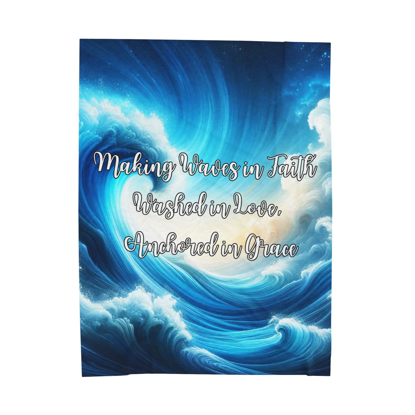 Making Waves in Faith, Anchored in Grace Velveteen Plush Blanket