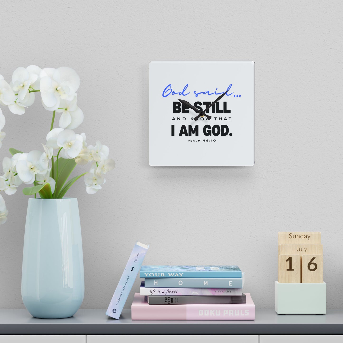 Be Still and Know Acrylic Wall Clock | Christian Clock | Bible Verse Wall Clock | Faith-Based Wall Decor | Inspirational Religious Gift