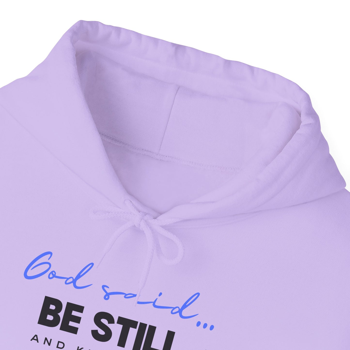 Be Still and Know Hoodie | Christian Hooded Sweatshirt | Faith-Based Unisex Hoodie | Trust God Sweatshirt | Warm Religious Apparel - Winter